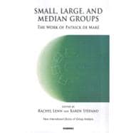 Small, Large, and Median Groups