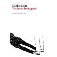The Inner Immigrant
