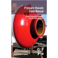 Pressure Vessels Field Manual