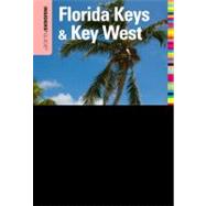 Insiders' Guide® to Florida Keys & Key West, 15th