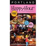 Happy Hour Guidebook 2013 Portland