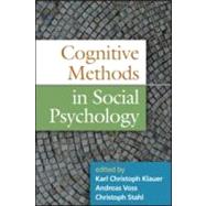 Cognitive Methods in Social Psychology