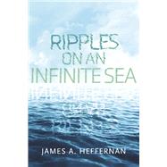 Ripples on an Infinite Sea
