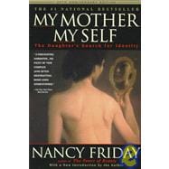 My Mother/My Self The Daughter's Search for Identity
