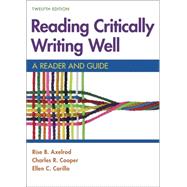 Reading Critically, Writing Well 12e & Documenting Sources in APA Style: 2020 Update