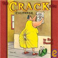 The Crack 2006 Calendar