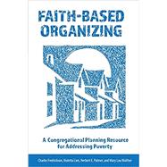 Faith-Based Organizing