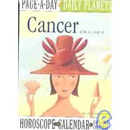 Cancer Daily Planets Horoscope 2004 Calendar: June 22-July 23
