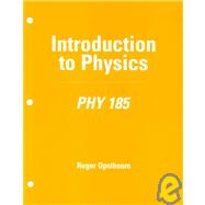 Introduction to Physics: Phy 185