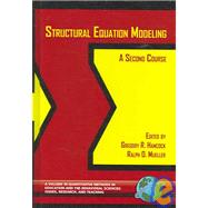 Structual Equation Modeling: A Second Course