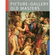 Picture-Gallery: Old Masters Masterpieces of Dresden