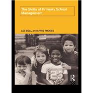 The Skills of Primary School Management