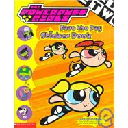 Powerpuff Girls Save The Day (sticker Book)