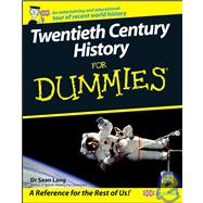 Twentieth Century History For Dummies