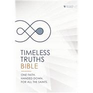 Timeless Truths Bible: One faith. Handed down. For all the saints. (NET)