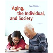 ACP AGING THE INDIVIDUAL AND SOCIETY