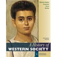A History of Western Society, Concise Edition, Volume 1 & Sources for Western Society, Volume 1