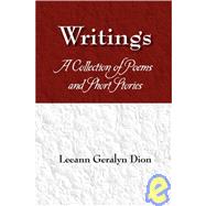 Writings : A Collection of Poems and Short Stories