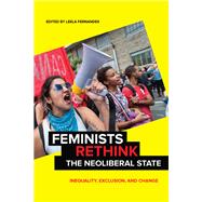 Feminists Rethink the Neoliberal State