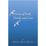 Poems of Faith, Family, and Love
