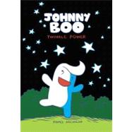 Johnny Boo: Twinkle Power (Johnny Boo Book 2)