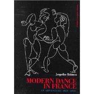 Modern Dance in France (1920-1970): An Adventure