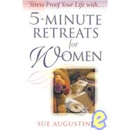 5-Minute Retreats for Women