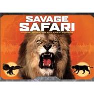 Kingdom: Savage Safari : Savage Safari