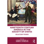 Nineteenth Century America in the Society of States