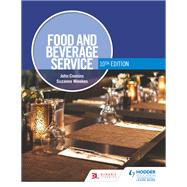 Food and Beverage Service, 10th Edition
