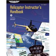 Helicopter Instructor's Handbook FAA-H-8083-4