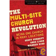 Multi-Site Church Revolution : Being One Church in Many Locations