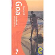 Footprint Goa Handbook: The Travel Guide
