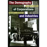 The Demography Of Corporations And Industries