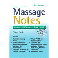 Massage Notes: A Pocket Guide to Assessment and Treatment