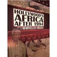 Hollywood's Africa After 1994