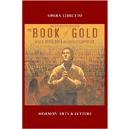 The Book of Gold Libretto