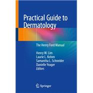 Practical Guide to Dermatology