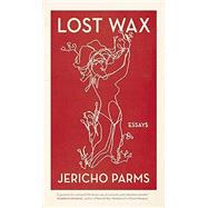 Lost Wax