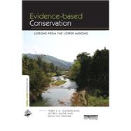 Evidence-based Conservation: Lessons from the Lower Mekong