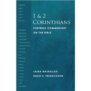 1 and 2 Corinthians: Fortress Commentary on the Bible