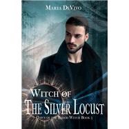 Witch of the Silver Locust