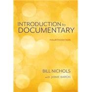 Introduction to Documentary, Fourth Edition
