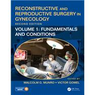 Reconstructive and Reproductive Surgery in Gynecology, Second Edition