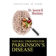 Natural Therapies for Parkinson's Disease