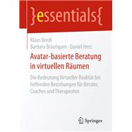 Avatar-basierte Beratung in virtuellen Räumen