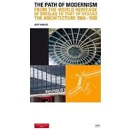 The Path of Modernism