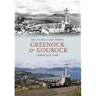 Greenock & Gourock Through Time