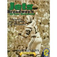 Jets : Broadway's 30-Year Guarantee