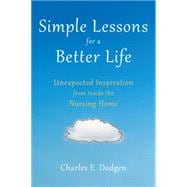 Simple Lessons for A Better Life
